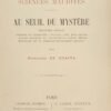 Essais de Sciences Maudites. I - Au Seuil du Mystère
