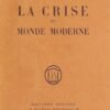 La Crise du monde moderne. Envoi autographe signé  de René Guénon à Alexandre Rouhier