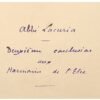 Le manuscrit perdu de la « Deuxième conclusion » des Harmonies de l'Etre,  recherché en vain par Robert Amadou, dont la boucle finale :  « L’œuvre est finie. Va maintenant, lyre philosophique… », est demeurée inédite