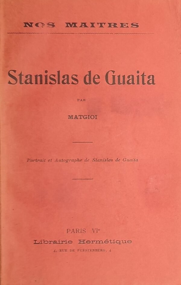 Stanislas de Guaita; Envoi autographe signé  de Matgioi à Léon Champrenaud, dit Théophane