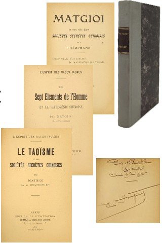 Matgioi et son rôle dans les sociétés chinoises - Les Sept éléments de l’Homme et la pathogénie chinoise - Le Taoïsme et les sociétés secrètes chinoises