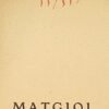 Matgioi et son rôle dans les sociétés chinoises - Les Sept éléments de l’Homme et la pathogénie chinoise - Le Taoïsme et les sociétés secrètes chinoises