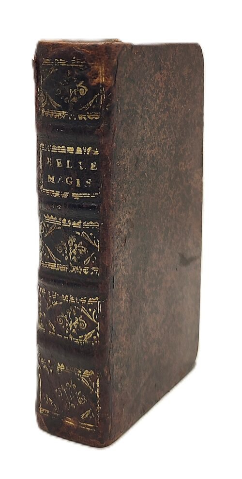 La Belle Magie, ou Science de l'Esprit, contenant les fondemens des subtilitez & des plus curieuses & secretes connoissances de ce temps. Accompagnée de figures en taille douce, & tables bien amples