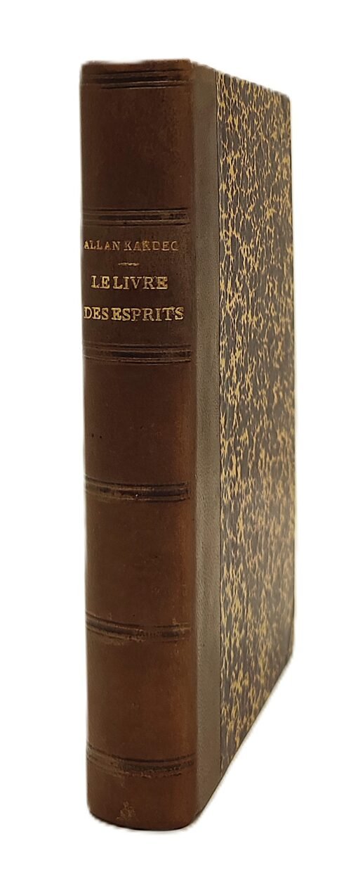 Le Livre des Esprits contenant les principes de la doctrine spirite sur l'immortalité de l'âme, la nature des esprits et leurs rapports avec les hommes ; les lois morales, la vie présente, la vie future et l'avenir de l'humanité selon l'enseignement donné par les esprits supérieurs à l'aide de divers médiums