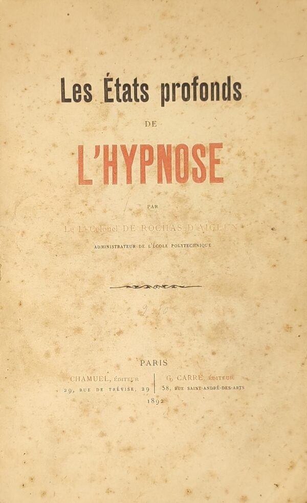 Les Etats profonds de l'hypnose
