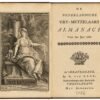 De Nederlandsche Vry-Metzelaars Almanach. Année 1786, puis 1799 à 1841, soit 44 volumes